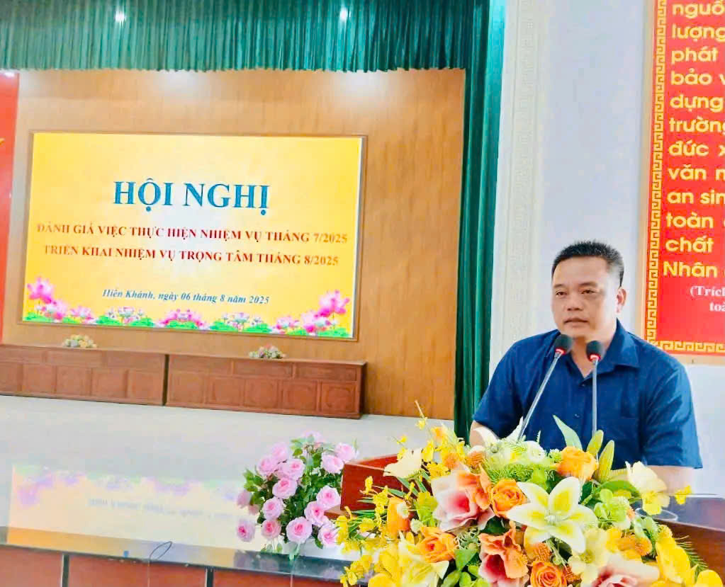 UBND xã Hiển Khánh tổ chức hội nghị đánh giá công tác tháng 7, triển khai nhiệm vụ trọng tâm tháng 8/2025.
